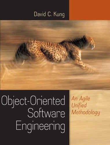 Object-Oriented Software Engineering: An Agile Unified Methodology