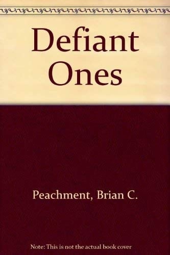 The defiant ones;: Dramatic studies of modern social reformers