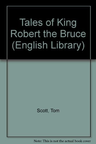 Tales of King Robert the Bruce
