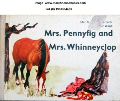 Mrs. Pennyfig and Mrs.Whinneyclop (Our Friends of the Farm)