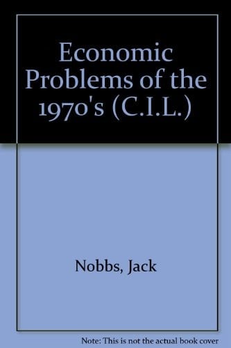 Economic Problems of the 1970s