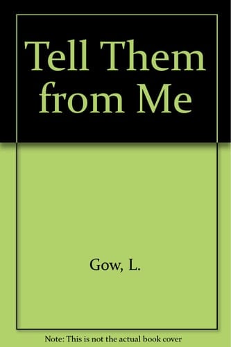 Tell Them from Me