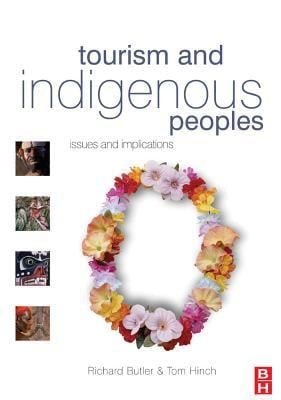 Tourism And Indigenous Peoples
