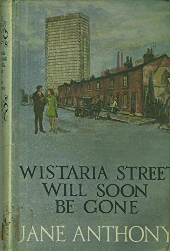 Wistaria Street Will Soon be Gone