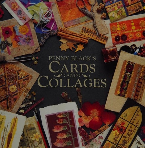Penny Black's Cards and Collages
