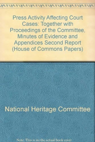 Press Activity Affecting Court Cases