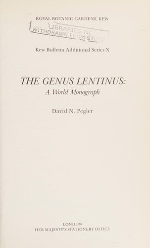 The Genus Lentinus: A World Monograph (Kew Bulletin Additional Series)