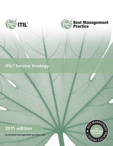 ITIL Service Strategy: 2011 (ITIL Lifecycle Suite)