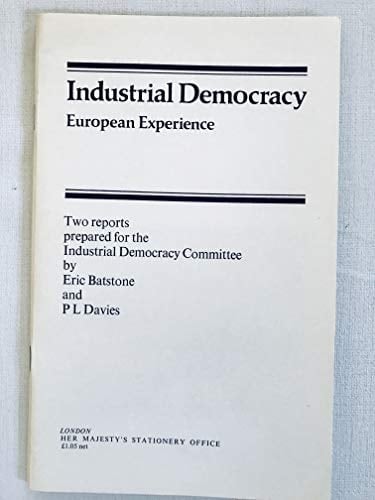 Industrial democracy: European experience : two research reports