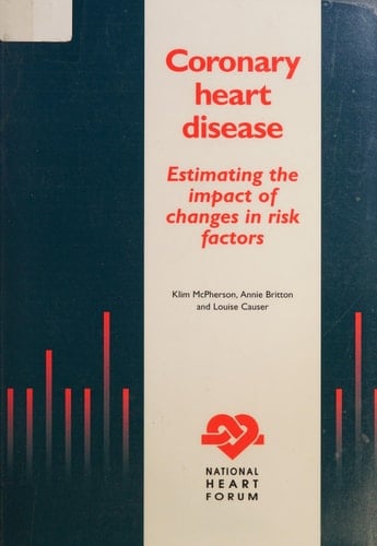 Coronary Heart Disease Estimating the Impact of Changes in Risk Factors