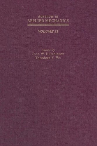 Advances in Applied Mechanics, Volume 31