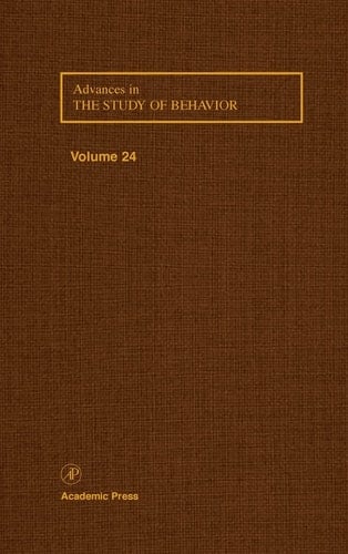 Advances in the Study of Behavior, Volume 24