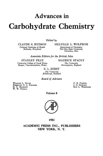 Advances in Carbohydrate Chemistry and Biochemistry, Vol. 8 (v. 8)