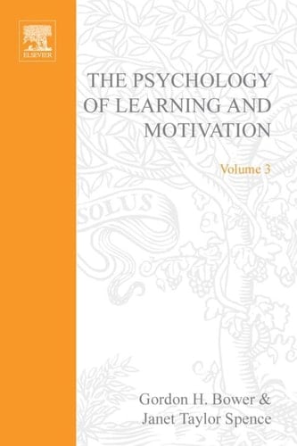 PSYCHOLOGY OF LEARNING&MOTIVATION:V.3: V.3