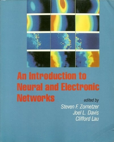An Introduction to Neural and Electronic Networks