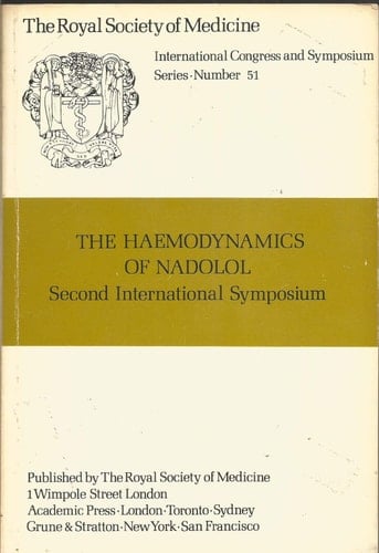 The Haemodynamics of Nadolol Second International Symposium