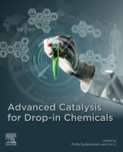Advanced Catalysis for Drop-in Chemicals