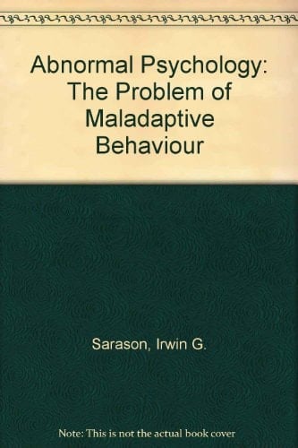 Abnormal Psychology: The Problem of Maladaptive Behavior