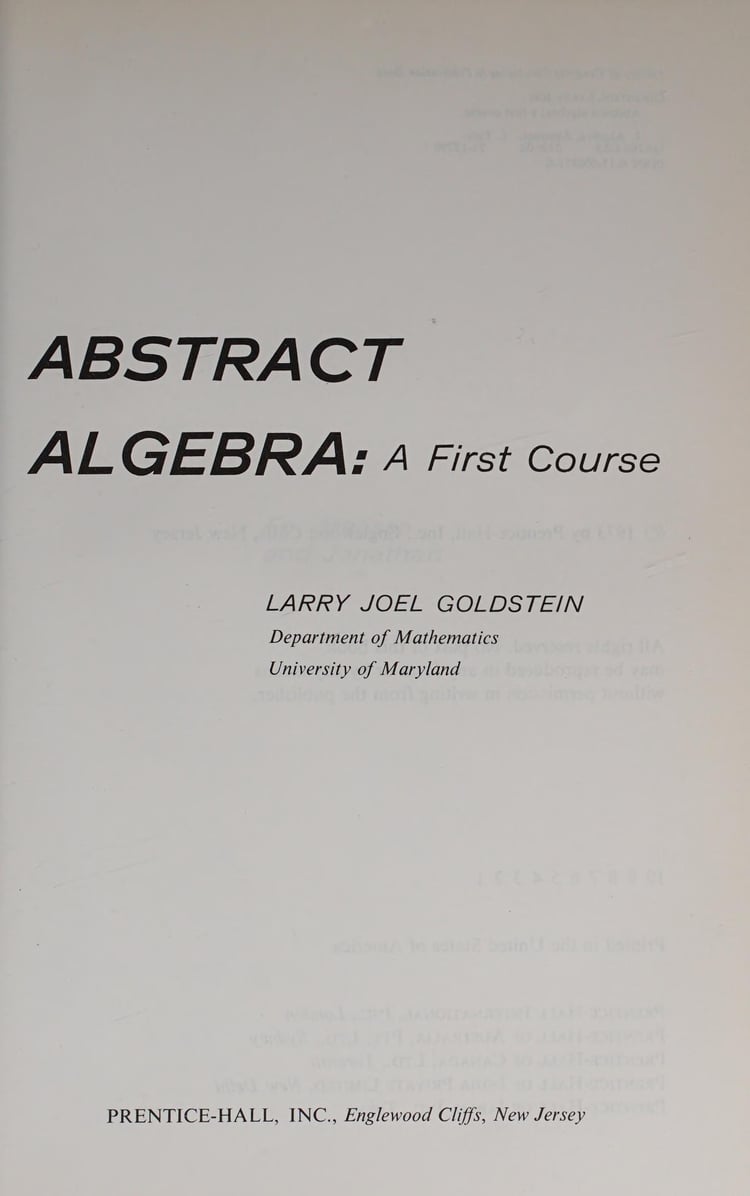 Abstract Algebra; A First Course