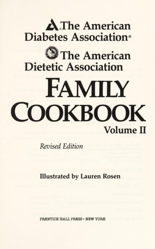 The American Diabetes Association/ the American Dietetic Association Family Cookbook, Volume II / Il