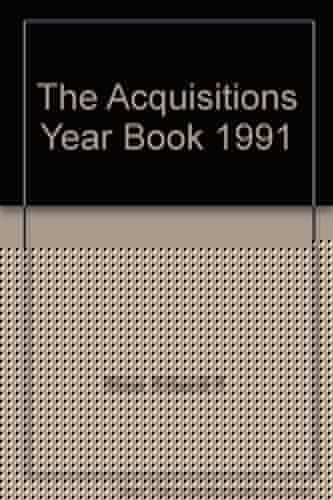 The Acquisitions Yearbook: 1991