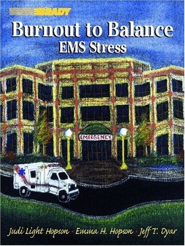 Burnout to Balance: EMS Stress