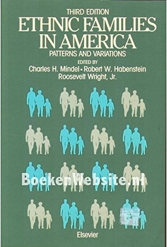 Ethnic Families in America: Patterns and Variations