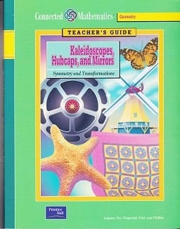 Kaleidoscopes, Hubcaps, and Mirrors Symmetry and Transformations