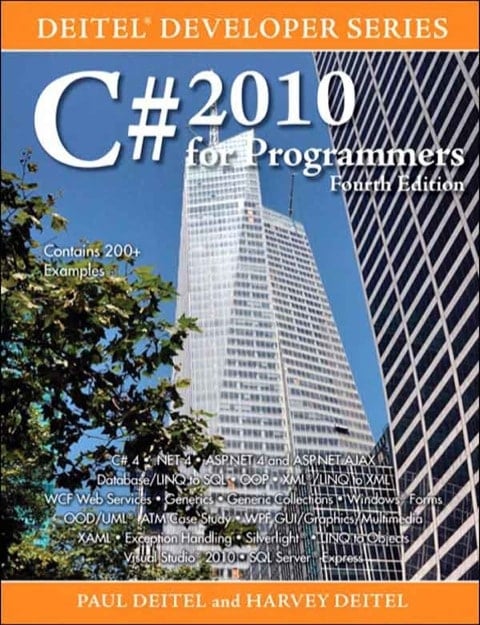 C# 2010 for Programmers (Deitel Developer Series)