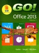 Go! with Office 2013 Volume 1; Myitlab with Pearson Etext -- Access Card; 2014 Mymislab with Pearson Etext -- Access Card -- For MIS Essentials
