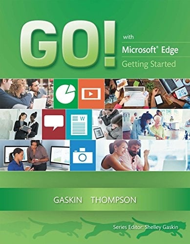 GO! with Edge Getting Started (2-downloads) (GO! for Office 2016 Series)