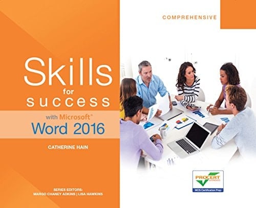 Skills for Success with Word 2016 Comprehensive (2-downloads) (Skills for Success for Office 2016 Series)