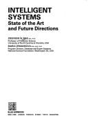 Intelligent Systems: State of the Art and Future Directions (Ellis Horwood Series in Artificial Intelligence)