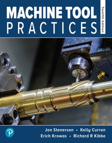 Machine Tool Practices (Pearson+)