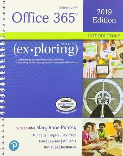 Exploring Microsoft Office 2019 Introductory, 1/e + MyLab IT w/ Pearson eText