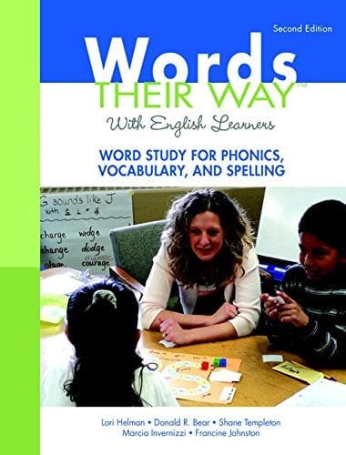 Words Their Way with English Learners Word Study for Phonics, Vocabulary, and Spelling
