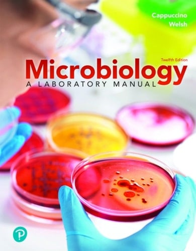 Microbiology: A Laboratory Manual (Pearson+)