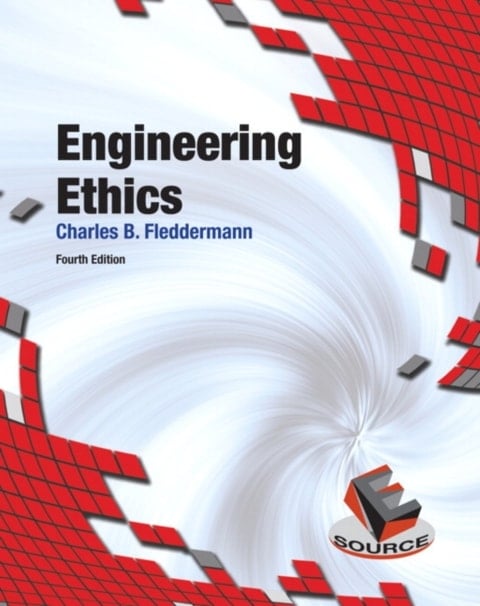 Engineering Ethics (Pearson+)