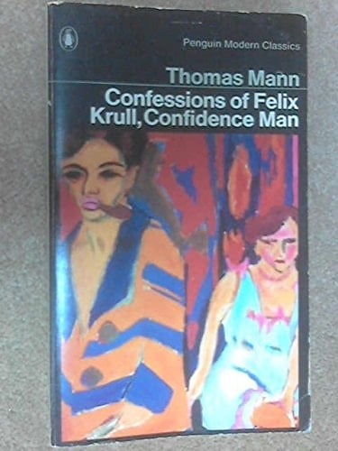 Confessions of Felix Krull, Confidence Man