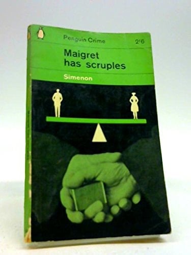 Maigret Has Scruples
