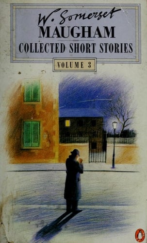 The Collected Short Stories of W. Somerset Maugham, Vol. 3