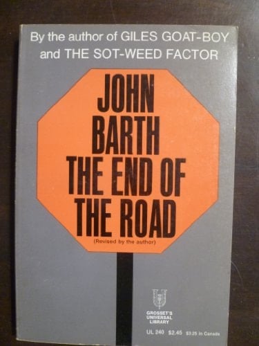The End of the Road  by John BARTH