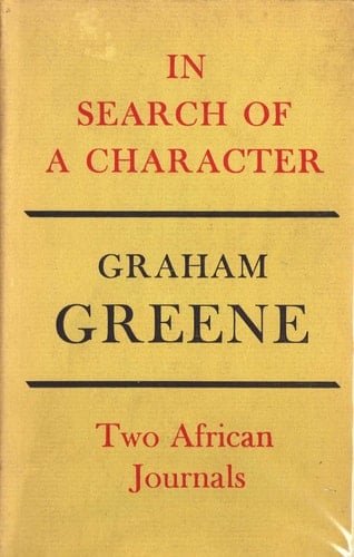 In Search of a Character: Two African Journals
