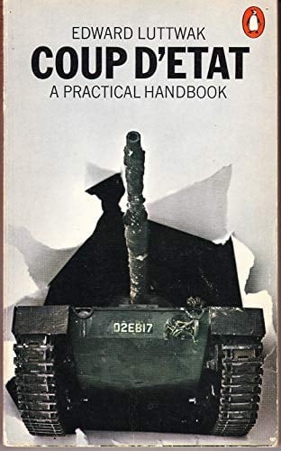 Coup d'etat, a practical handbook