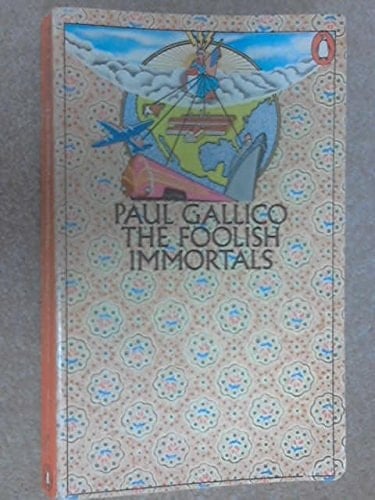 The Foolish Immortals