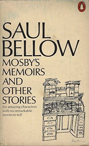 Mosby's Memoirs And Other Stories: Leaving the Yellow House;the Old System;Looking For Mr Green;the Gonzaga Manuscripts;a Father-to-be;Mosby's Memoirs