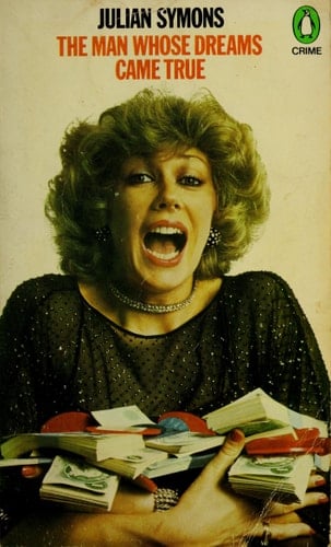 The Man Whose Dreams Came True