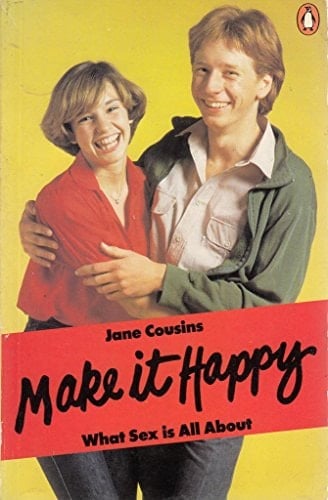 Make it Happy: What Sex is All About