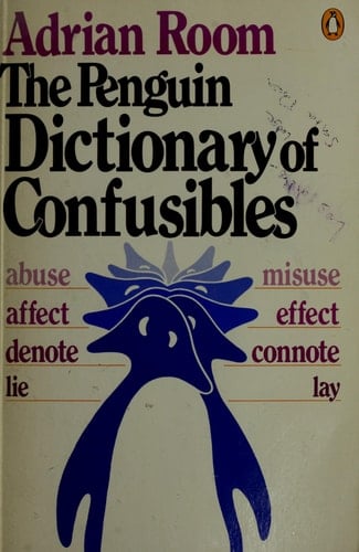The Penguin Dictionary of Confusibles