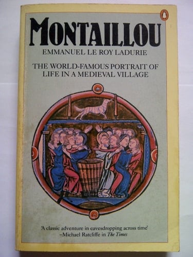 Montaillou Cathars and Catholic In a French Village